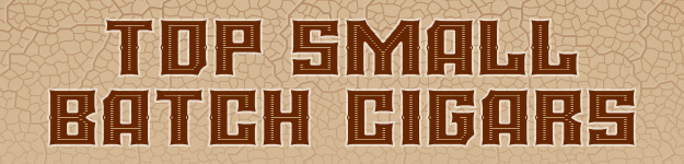 blogfeedteaser-Top_Small_Batch_Cigars-625x150